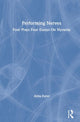 Book cover of: Performing Nerves. By: Anna Furse