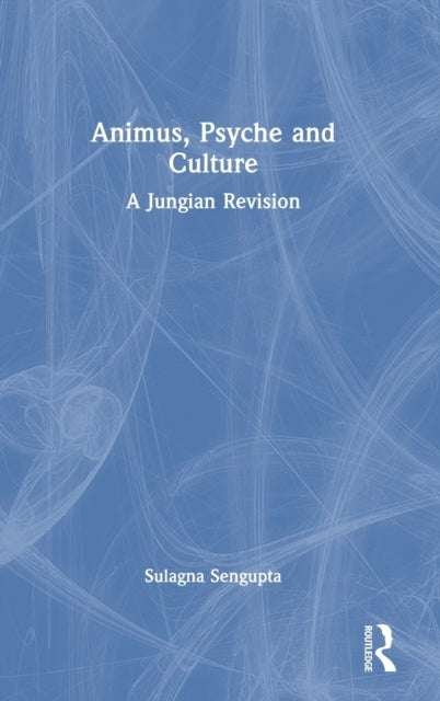 Animus, Psyche and Culture