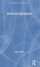 Book cover of: Freud for Architects. By: John Abell