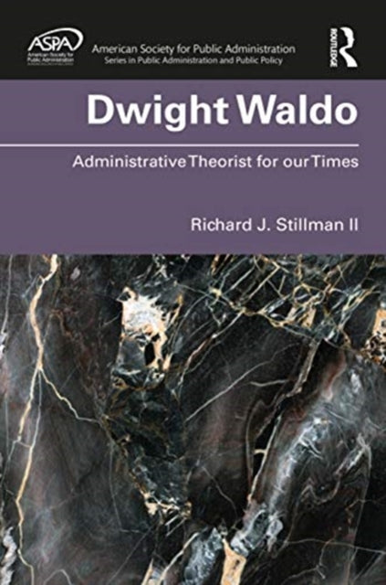 Book cover of: Dwight Waldo. By: Richard Stillman