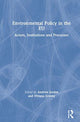 Book cover of: Environmental Policy in the EU. By: Andrew Jordan