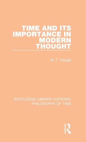 Time and its Importance in Modern Thought
