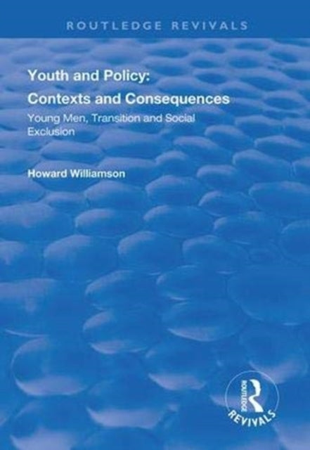 Book cover of: Youth and Policy. By: Howard Williamson