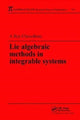 Book cover of: Lie Algebraic Methods in Integrable Systems. By: Amit K. Roy-Chowdhury