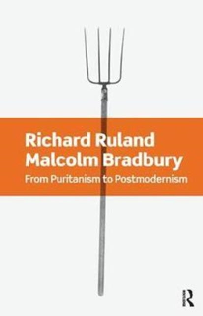 Book cover of: From Puritanism to Postmodernism. By: Richard Ruland