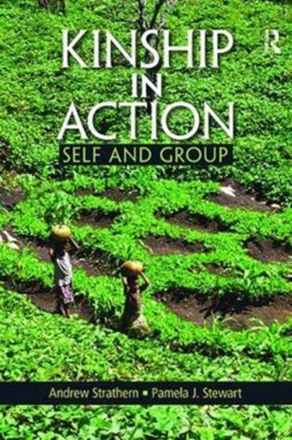 Book cover of: Kinship in Action. By: Andrew Andrew Strathern
