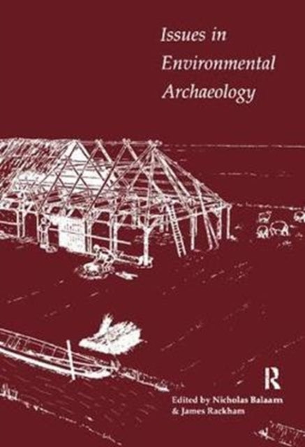 Book cover of: Issues in Environmental Archaeology. By: Nicholas Balaam