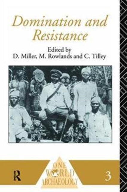 Book cover of: Domination and Resistance. By: Daniel Miller