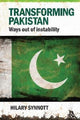 Book cover of: Transforming Pakistan. By: Hilary Synnott