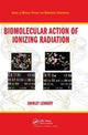 Book cover of: Biomolecular Action of Ionizing Radiation. By: Shirley Lehnert