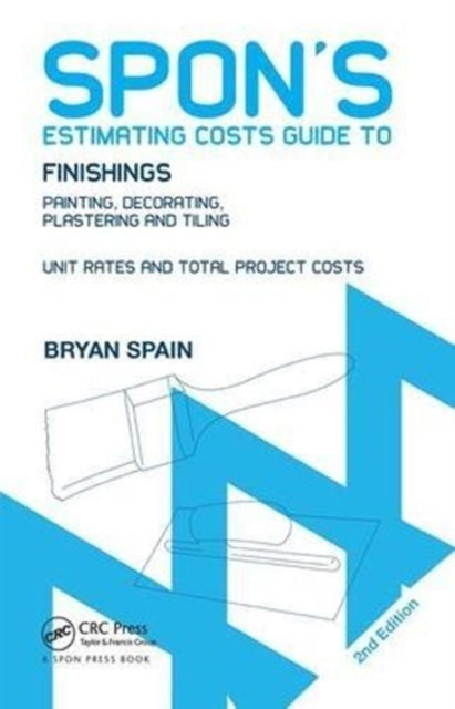 Book cover of: Spon's Estimating Costs Guide to Finishings. By: Bryan Spain