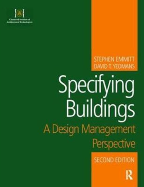 Book cover of: Specifying Buildings. By: Stephen Emmitt