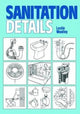 Book cover of: Sanitation Details. By: L. Woolley