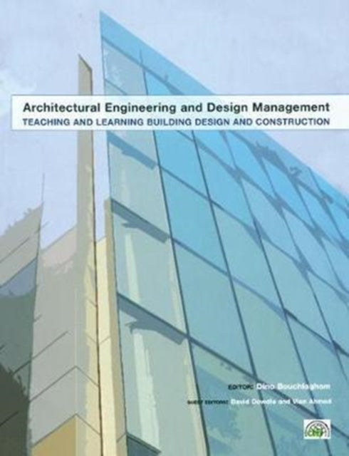 Book cover of: Teaching and Learning Building Design and Construction. By: David Dowdle