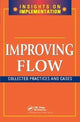 Book cover of: Improving Flow. By: Productivity Productivity Press