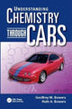 Book cover of: Understanding Chemistry through Cars. By: Geoffrey M. Bowers
