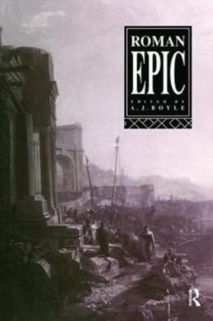 Book cover of: Roman Epic. By: Anthony J. Boyle