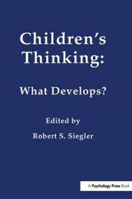 Book cover of: Children's Thinking. By: Robert Siegler