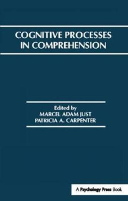 Book cover of: Cognitive Processes in Comprehension. By: Marcel A. Just