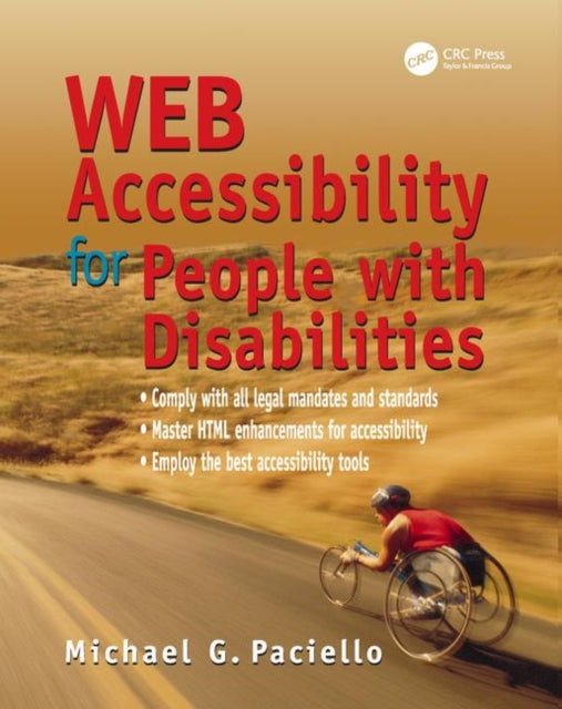 Book cover of: Web Accessibility for People with Disabilities. By: Mike Paciello