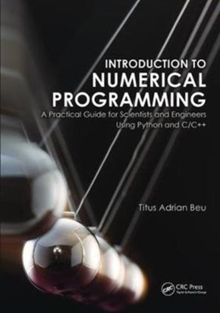 Book cover of: Introduction to Numerical Programming. By: Titus A. Beu