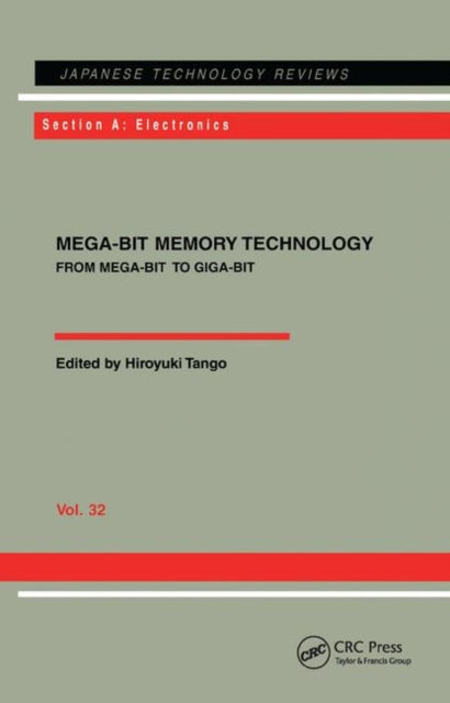 Book cover of: Mega-Bit Memory Technology - From Mega-Bit to Giga-Bit. By: Hiroyuki Tango