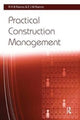 Book cover of: Practical Construction Management. By: R. H. B. Ranns