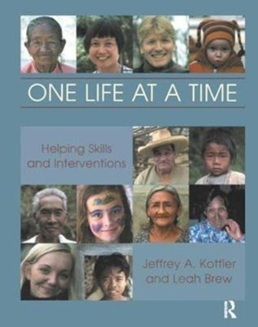 Book cover of: One Life at a Time. By: Jeffrey A. Kottler