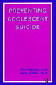 Book cover of: Preventing Adolescent Suicide. By: Dave Capuzzi