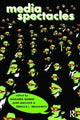Book cover of: Media Spectacles. By: Marjorie Garber