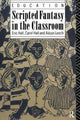 Book cover of: Scripted Fantasy in the Classroom. By: Eric Hall