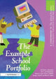 Book cover of: Example School Portfolio, The. By: Victoria Bernhardt