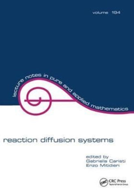 Book cover of: Reaction Diffusion Systems. By: Gabriela Caristi