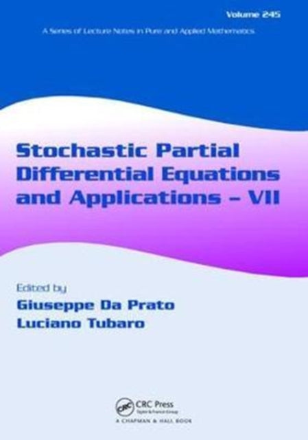 Book cover of: Stochastic Partial Differential Equations and Applications - VII. By: Giuseppe Da Prato
