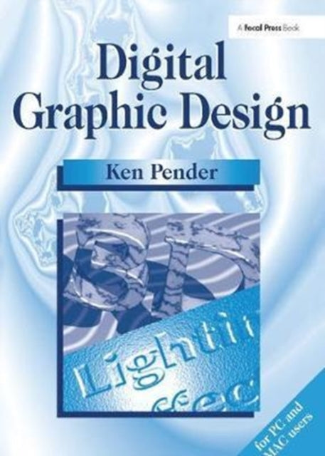 Book cover of: Digital Graphic Design. By: Ken Pender