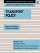 Book cover of: Transport Policy. By: Kerry Hamilton