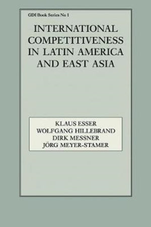International Competitiveness in Latin America and East Asia