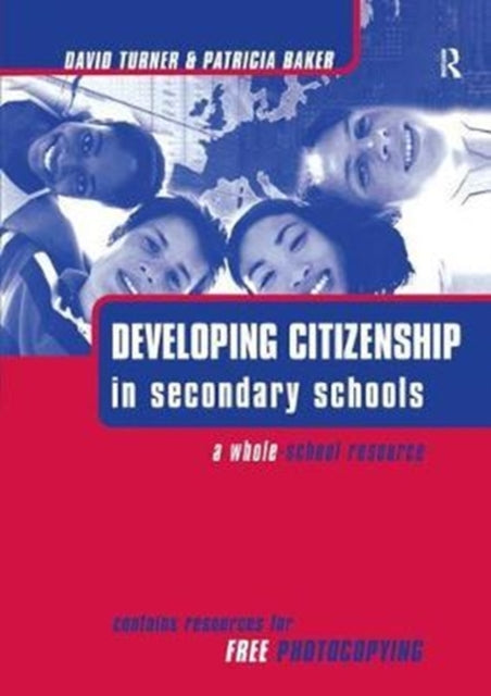 Book cover of: Developing Citizenship in Schools. By: Patricia Baker