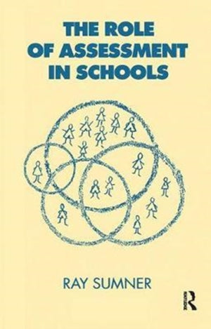 Role of Assessment in Schools