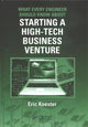 Book cover of: What Every Engineer Should Know About Starting a High-Tech Business Venture. By: Eric Koester