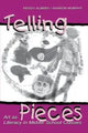 Book cover of: Telling Pieces. By: Peggy Albers