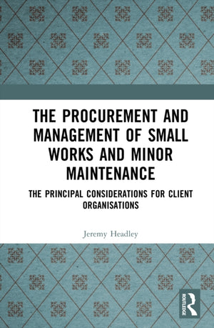 Procurement and Management of Small Works and Minor Maintenance