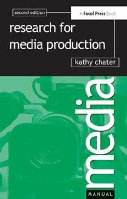 Book cover of: Research for Media Production. By: Kathy Chater