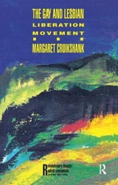 Book cover of: Gay and Lesbian Liberation Movement. By: Margaret Cruikshank