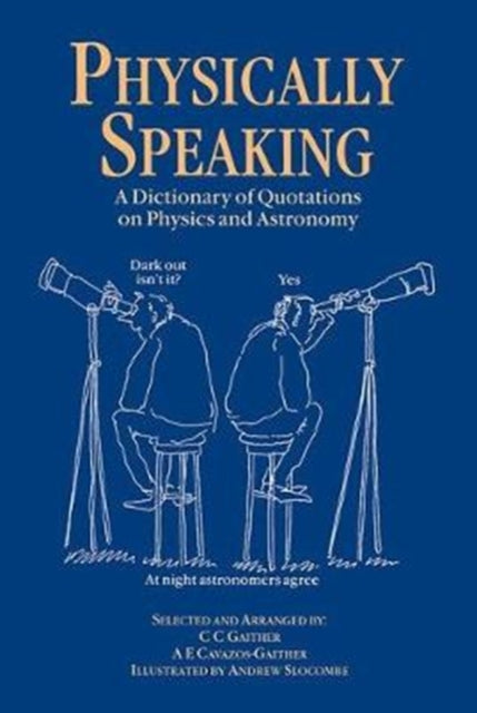 Book cover of: Physically Speaking. By: C. C. Gaither