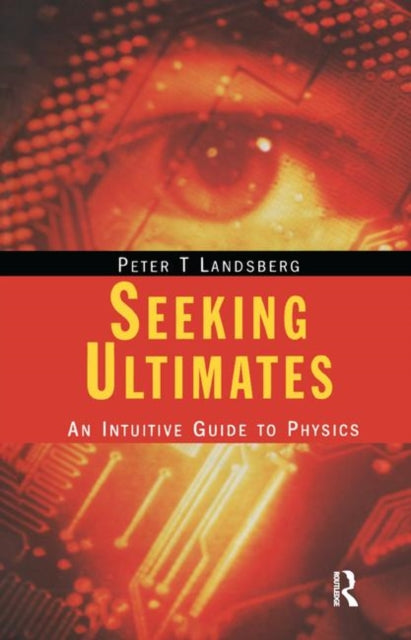 Book cover of: Seeking Ultimates. By: Peter T. Landsberg