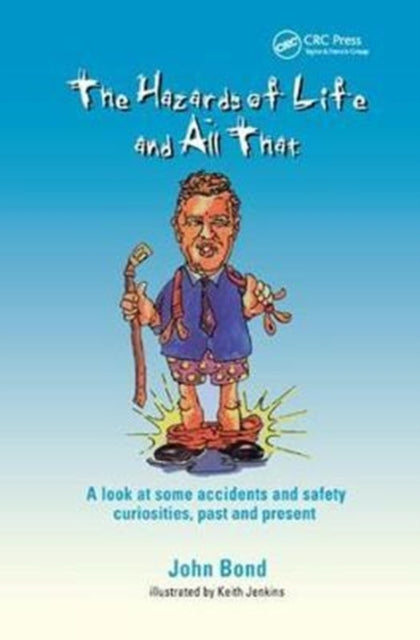 Book cover of: Hazards of Life and All That. By: J. Bond