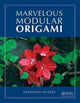 Book cover of: Marvelous Modular Origami. By: Meenakshi Mukerji