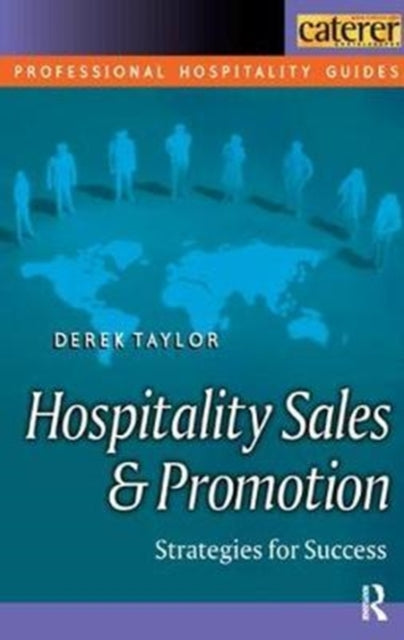 Book cover of: Hospitality Sales and Promotion. By: Derek Taylor