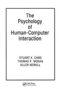 The Psychology of Human-Computer Interaction